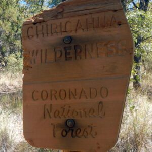 Chiricahua Wilderness, sign, May, 2024