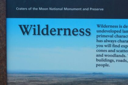Craters of the Moon National Wilderness, Park Service sign, July